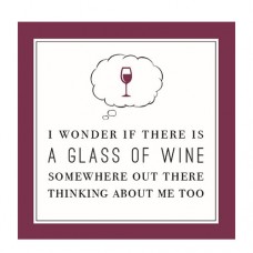 Funny Cocktail Napkins-Wine Thinking of Me Too