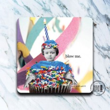 Funny Coaster-Blow Me